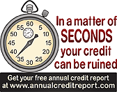 A silver and cream colored stop watch with the words to the right of it and below it stating:In a matter of SECONDS your credit can be ruined   Get your free annual credit report at www.annualcredit report.com